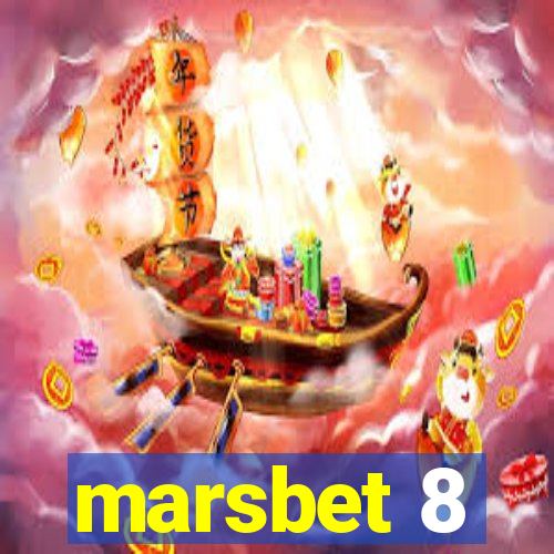 marsbet 8